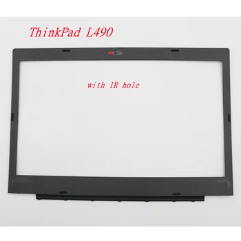 Нови/Оригинални С IR-B-капак Екран на Предния Капак на LCD рамка Капак За Лаптоп Lenovo ThinkPad L490 Детайли Рамка на Дисплея 02DM325