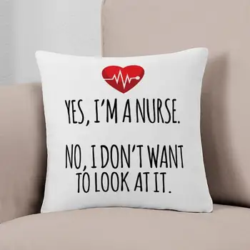Да, аз съм медицинска сестра, забавна възглавница за всеки ден, калъф с принтом, модерен декор легла в колата, хотел, възглавница в комплекта не е включен