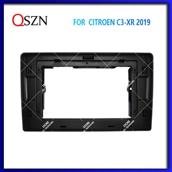 QSZN 10-Инчов панел Автомобилната Рамки за Citroen C3-XR 2019 Citroen C3 Рамная плоча Адаптер За монтаж на Арматурното табло 2 Din